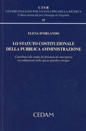 Lo statuto costituzionale della pubblica amministrazione