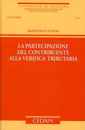 La partecipazione del contribuente alla verifica tributaria