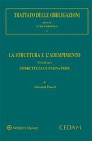 Trattato delle obbligazioni. La struttura e l'adempimento