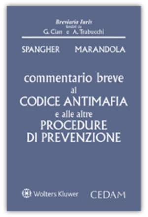 Commentario breve al Codice antimafia e alle altre procedure di prevenzione