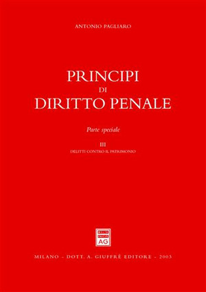 Principi di diritto penale. Parte speciale