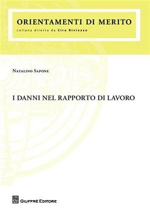 I danni nel rapporto di lavoro