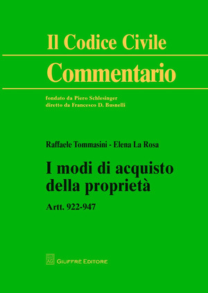 I modi di acquisto della proprietà. Artt. 922-947