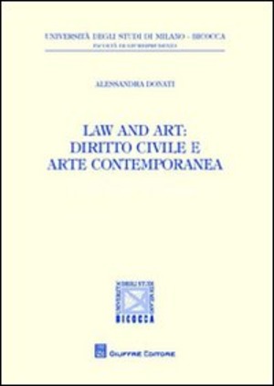 Law and art. Diritto civile e arte contemporanea