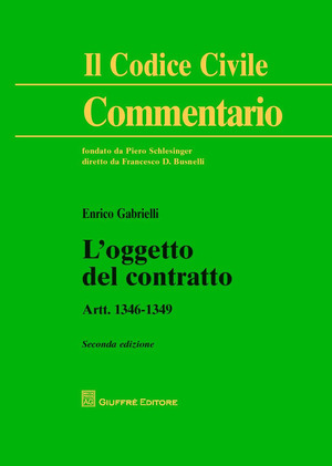 L' oggetto del contratto. Artt. 1346-1349