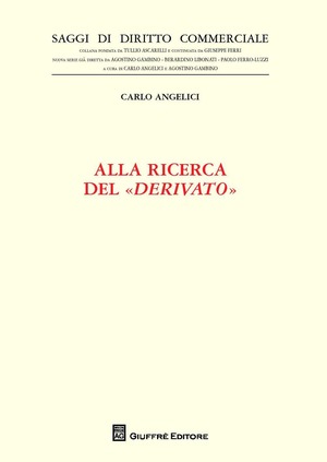 Alla ricerca del «derivato»