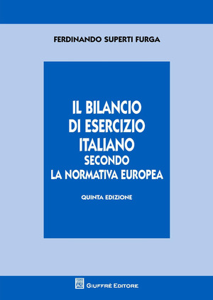 Il bilancio di esercizio italiano secondo la normativa europea