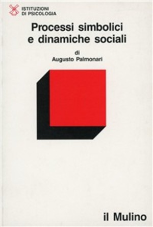 Processi simbolici e dinamiche sociali