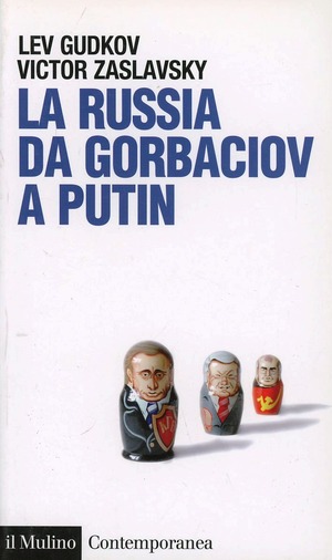 La Russia da Gorbaciov a Putin La Russia da Gorbaciov a Putin