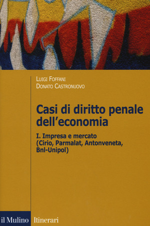 Casi di diritto penale dell'economia