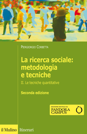 La ricerca sociale: metodologia e tecniche