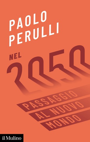 Nel 2050. Passaggio al nuovo mondo