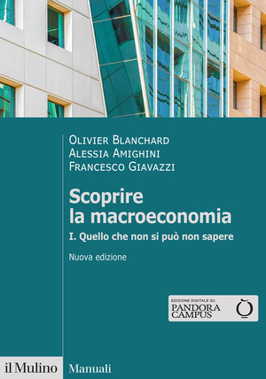 Scoprire la macroeconomia. Nuova ediz.