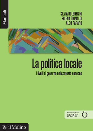 La politica locale. I livelli di governo nel contesto europeo