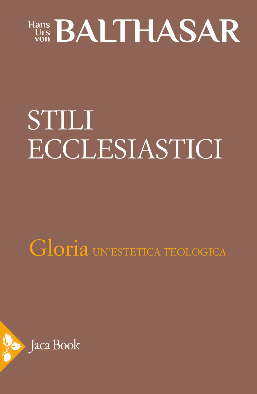 Gloria. Una estetica teologica