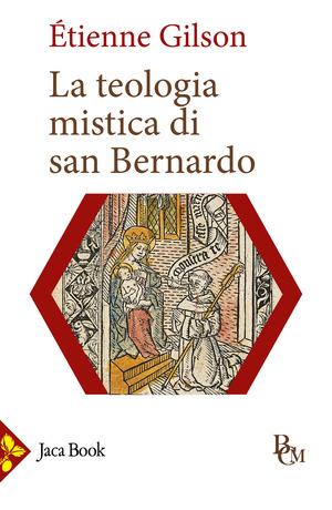 La teologia mistica di san Bernardo