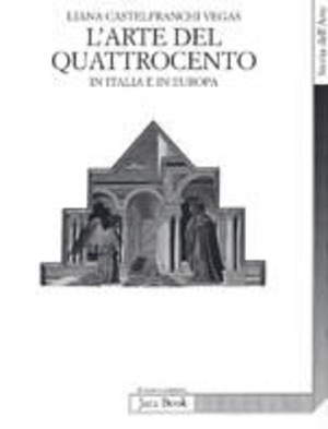 L' arte del Quattrocento in Italia e in Europa