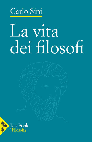 La vita dei filosofi. Nuova ediz.
