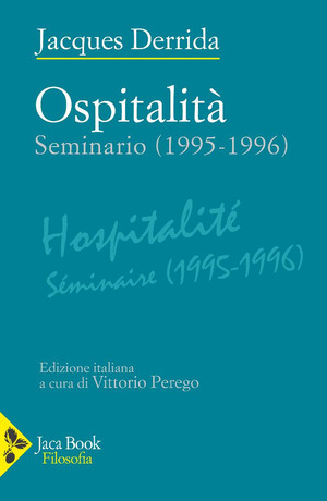 Ospitalità. Seminario (1995-1996)