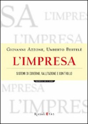 L' impresa. Sistemi di governo, valutazione e controllo