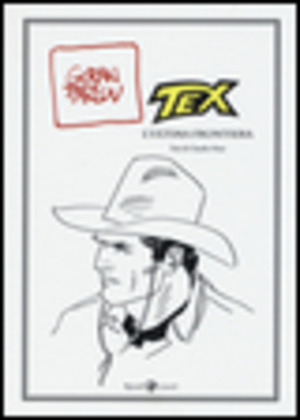 Tex. L'ultima frontiera