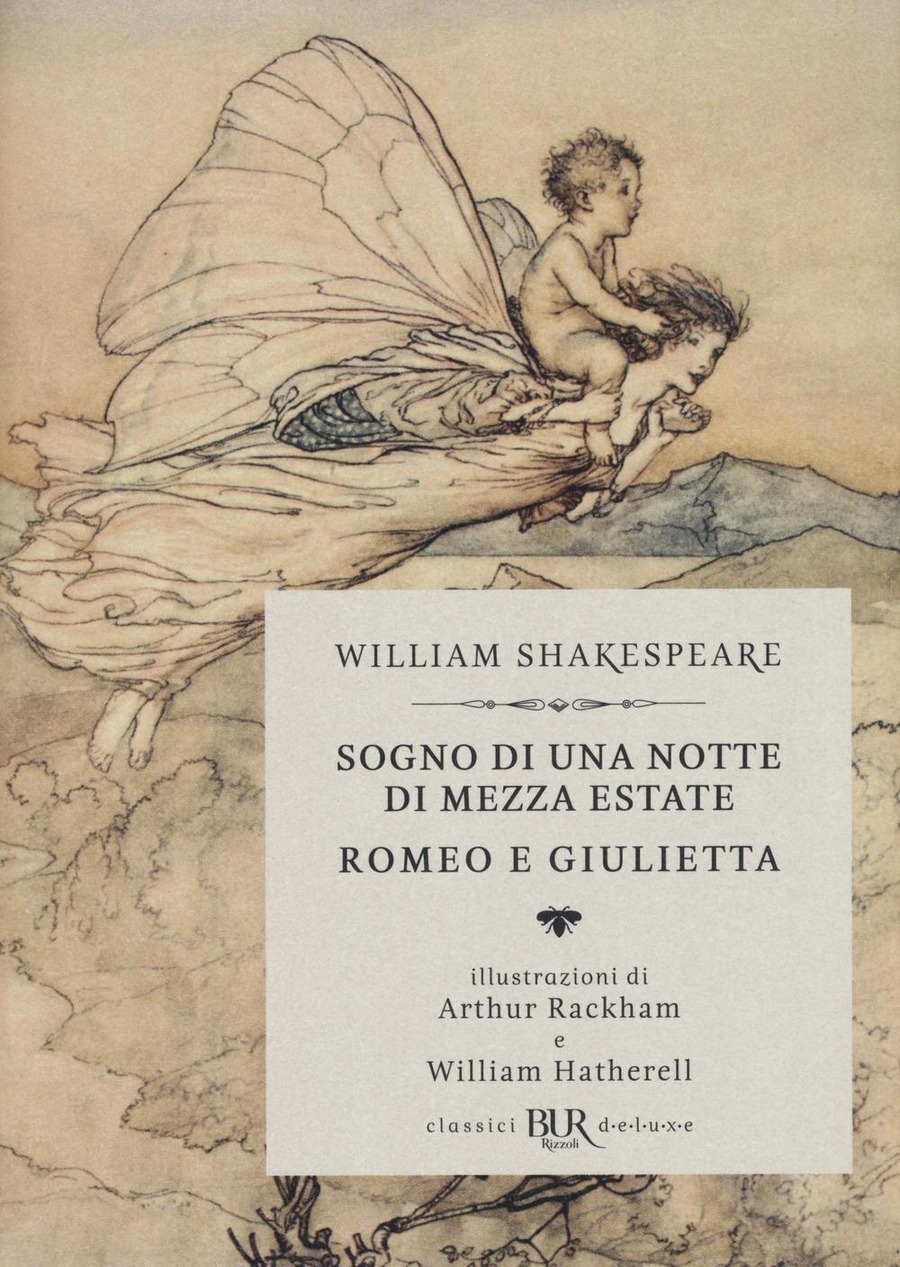 Sogno di una notte di mezza estate-Romeo e Giulietta Sogno di una notte di mezza estate-Romeo e Giulietta