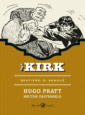 Sentiero di sangue. Sgt. Kirk