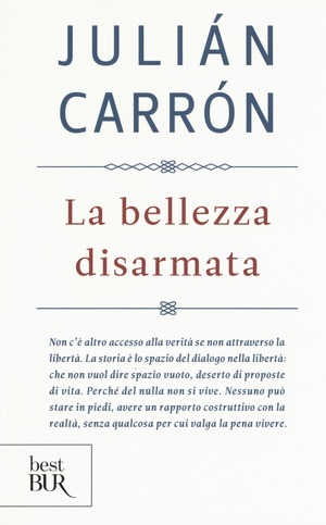 La bellezza disarmata