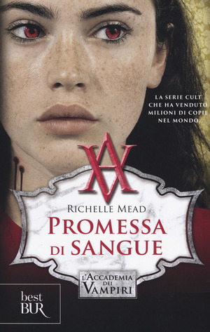 Promessa di sangue. L'accademia dei vampiri