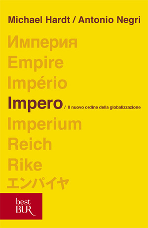 Impero. Il nuovo ordine della globalizzazione