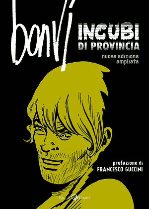 Incubi di provincia. Nuova ediz.