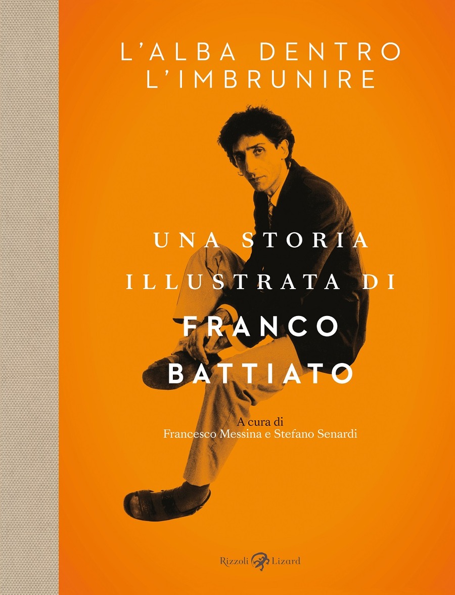 L' alba dentro l'imbrunire. Una storia illustrata di Franco Battiato