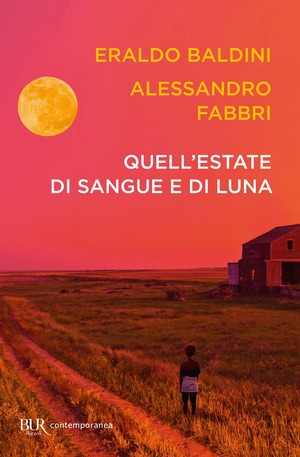 Quell'estate di sangue e di luna