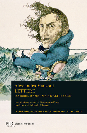 Lettere. D'amore, d'amicizia e d'altre cose Lettere. D'amore, d'amicizia e d'altre cose