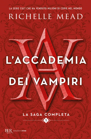 L' accademia dei vampiri. La saga completa