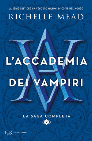 L' accademia dei vampiri. La saga completa