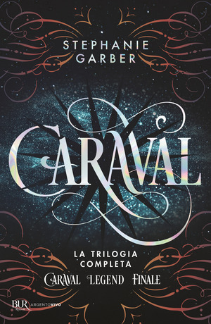 Caraval. La trilogia completa