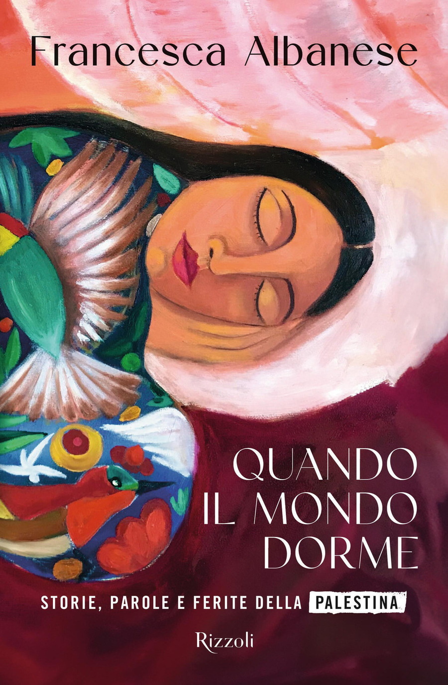 Quando il mondo dorme. Storie, parole e ferite della Palestina Quando il mondo dorme. Storie, parole e ferite della Palestina
