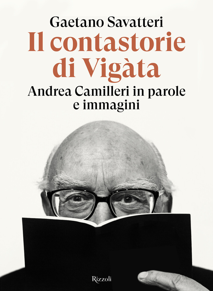 Il contastorie di Vigàta. Andrea Camilleri in parole e immagini