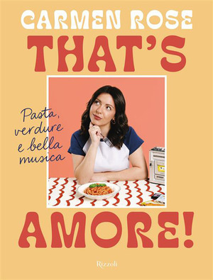 That's amore! Pasta, verdura e vecchia musica
