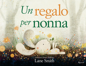 Un regalo per nonna. Ediz. illustrata