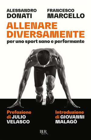Allenare diversamente, per uno sport sano e performante