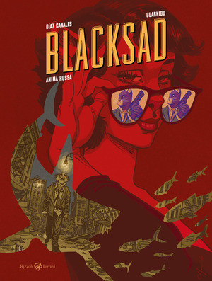 Anima rossa. Blacksad. Nuova ediz.