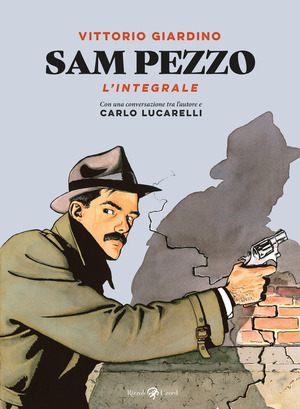 Sam Pezzo. L'integrale
