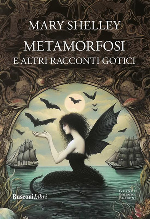 Metamorfosi e altri racconti gotici. Ediz. integrale
