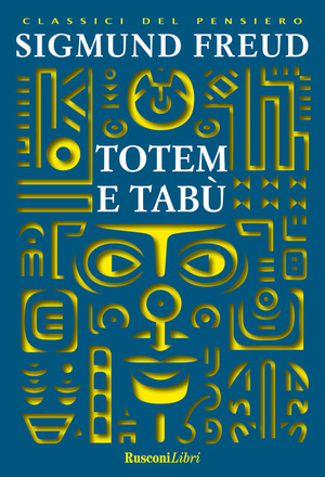 Totem e tabù. Ediz. integrale