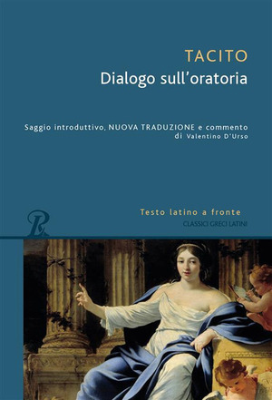 Dialogo sull'oratoria. Testo latino a fronte. Ediz. bilingue