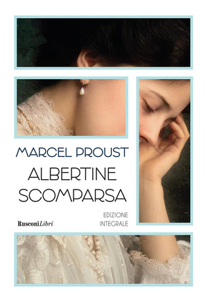 Albertine scomparsa. Alla ricerca del tempo perduto. Ediz. integrale