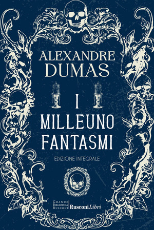 I milleuno fantasmi. Ediz. integrale