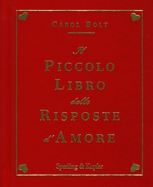 Il piccolo libro delle risposte d'amore